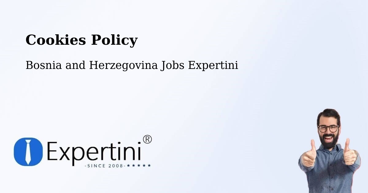 Cookie Policy – Žepče - Bosnia and Herzegovina Jobs Expertini