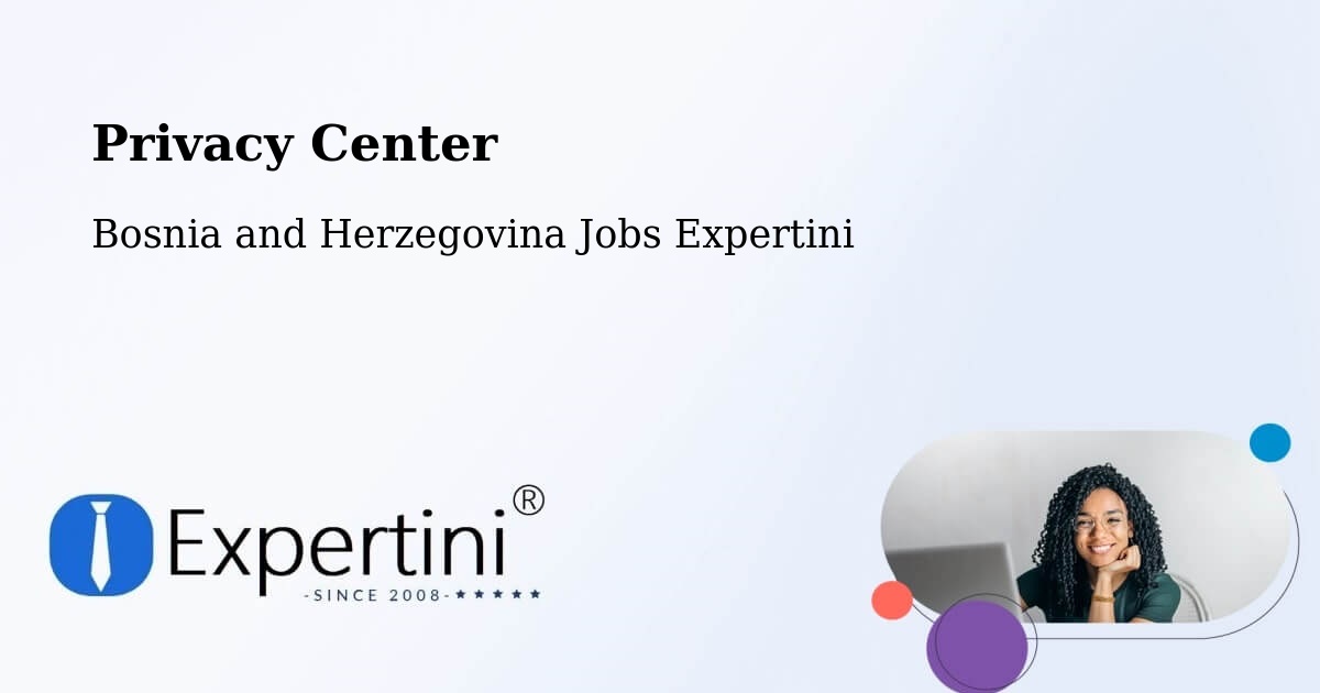 Privacy Policy – Žepče - Bosnia and Herzegovina Jobs Expertini